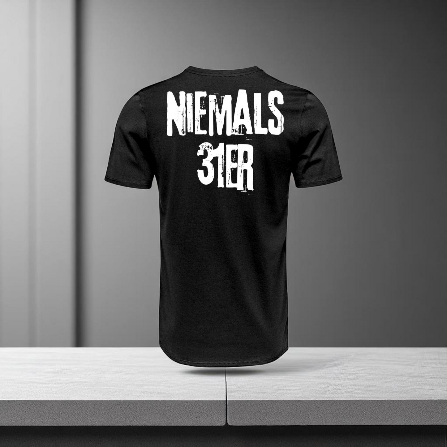 "Niemals 31er" T-Shirt (schwarz) - 2024