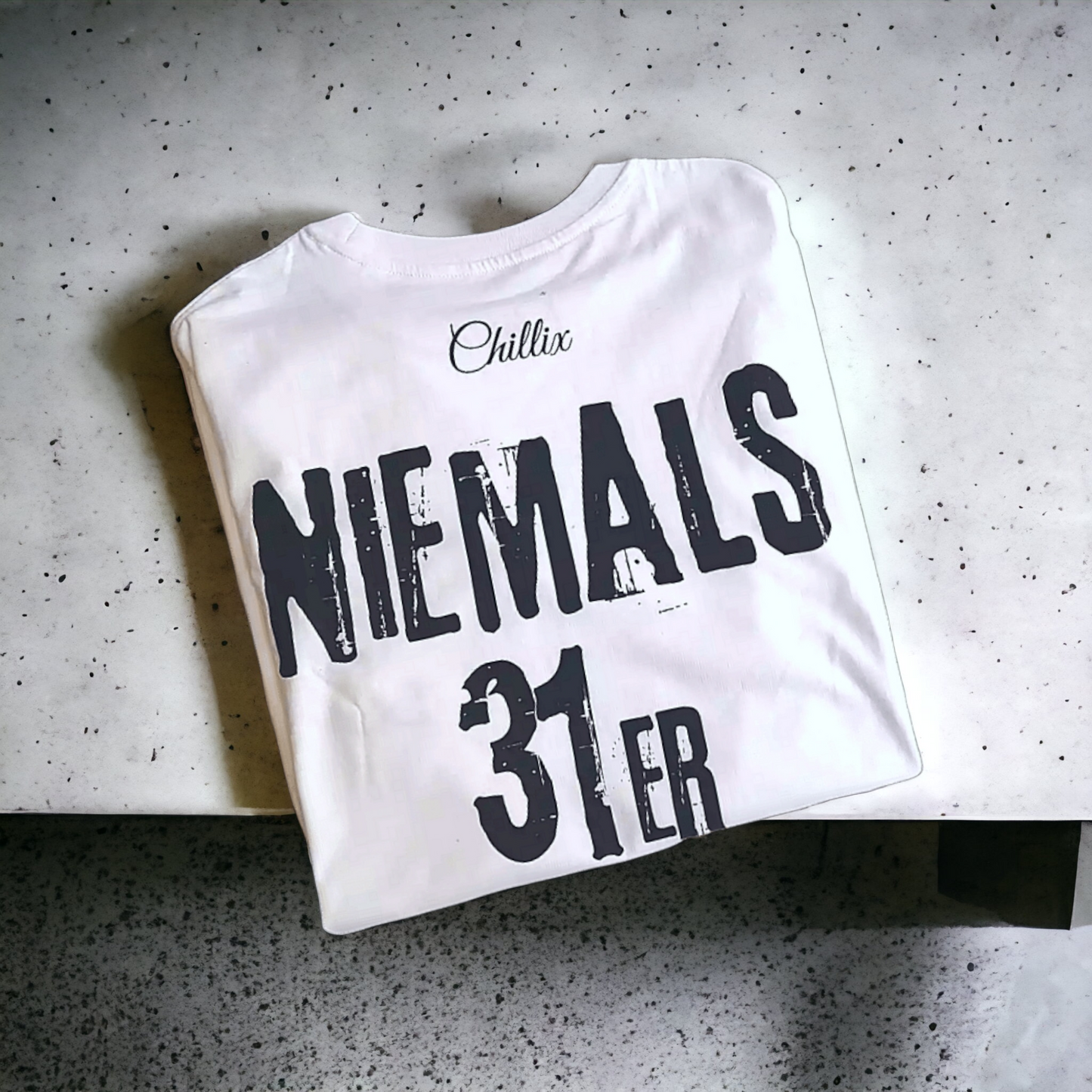 "Niemals 31er" T-Shirt (weiß)