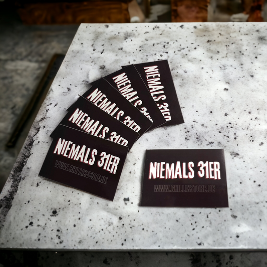 "Niemals 31er" Sticker 15 Stk. (schwarz/weiß) "chillixstore.de"