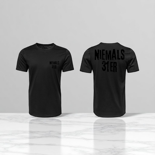 ❗Presale❗"Niemals 31er" T-Shirt (ALL BLACK EDITION)