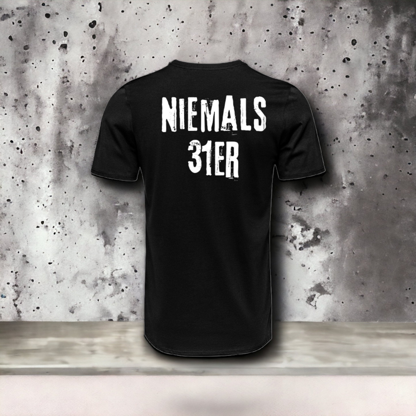 "Niemals 31er" T-Shirt (schwarz) - Neuauflage 2023