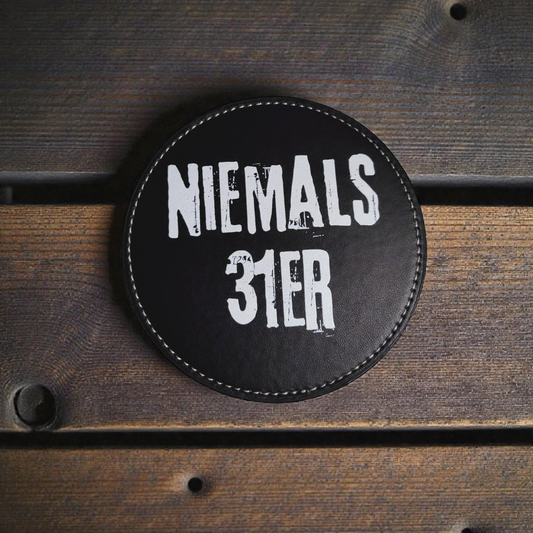 "Niemals 31er" Untersetzer 4 Stk.