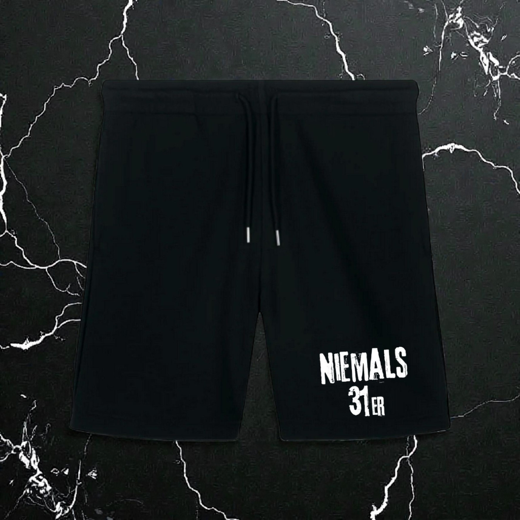 "Niemals 31er" Shorts (schwarz)