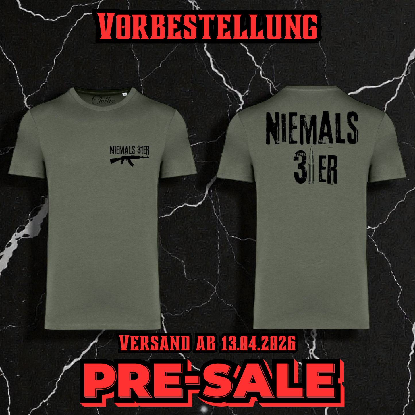 "Niemals 31er" T-Shirt (ARMY EDITION)