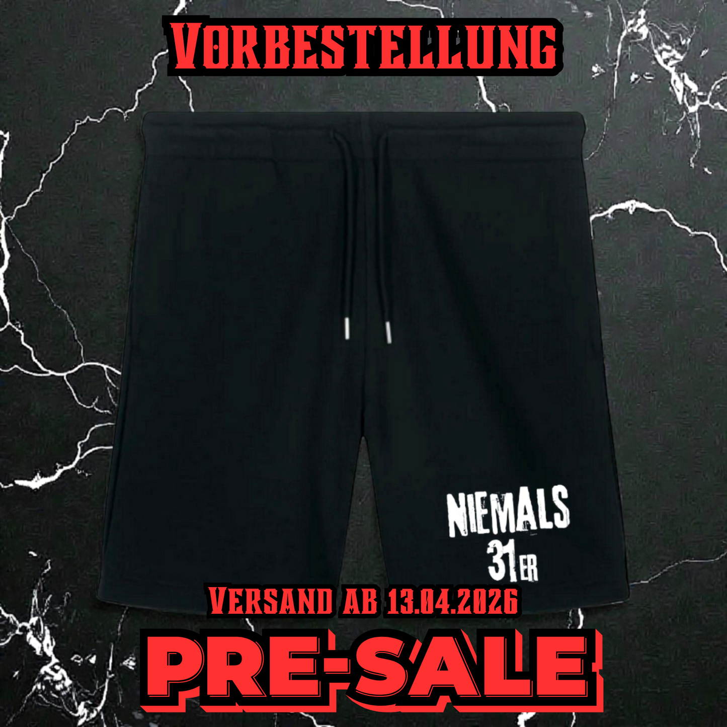 "Niemals 31er" Shorts (schwarz)